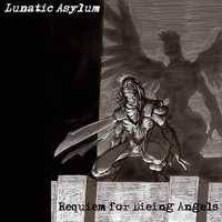 Lunatic Asylum (PL) : Requiem For Dying Angels